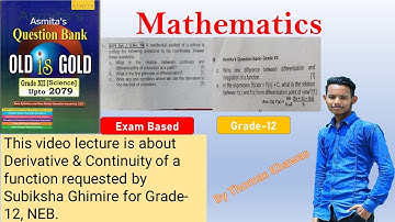 Derivative & Continuity | Grade-12 | NEB | Requested by Subiksha Ghimire | Thomas Khawas