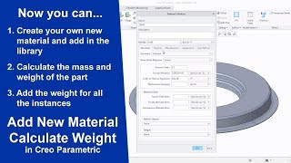 Create new material | calculate weight of the part | add to the drawing in Creo Parametric screenshot 5