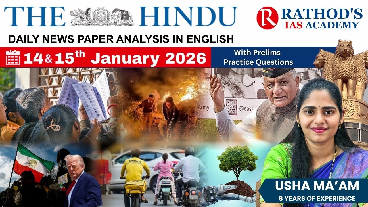 The Hindu newspaper analysis 14 & 15 Jan 2026 / UPSC Daily current affairs | The Hindu 