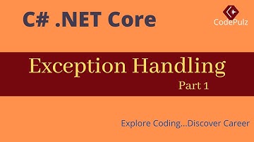 Exception Handling  in C# with Practical Examples - Part 1 | CodePulz
