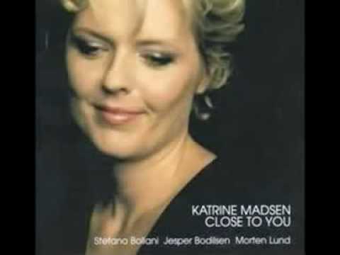 Katrine Madsen - And I Love Her