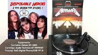 (Full song) Metallica - Disposable Heroes (1986; 2008 2x12" 45RPM Series)