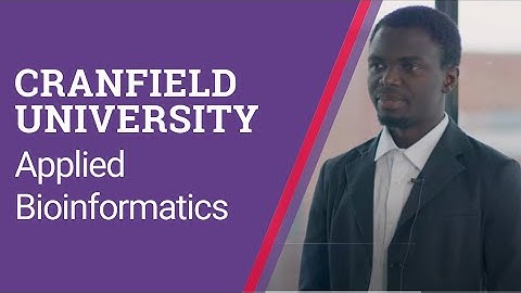 Applied Bioinformatics at Cranfield Uni | Khalid’s Path from Biological Science to Computer Science