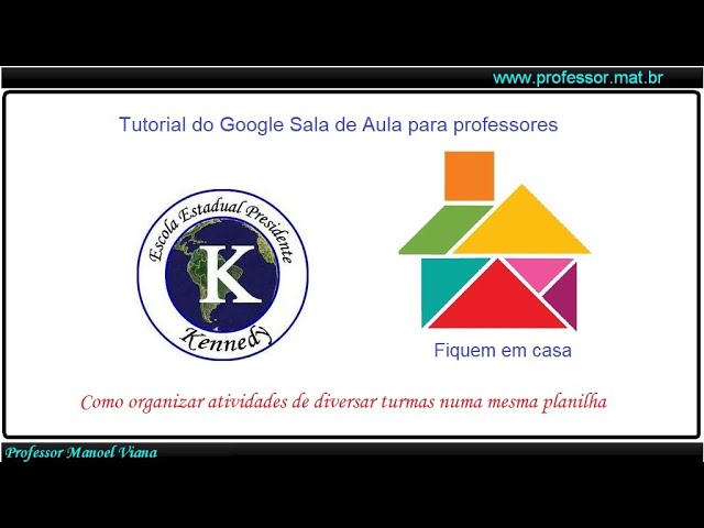 Interativo DRE Butantã - Tutoriais Google Sala de Aula