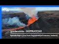 Capture de la vidéo Gardenstate - Inspirations (Live From Fagradalsfjall Volcano, Iceland)