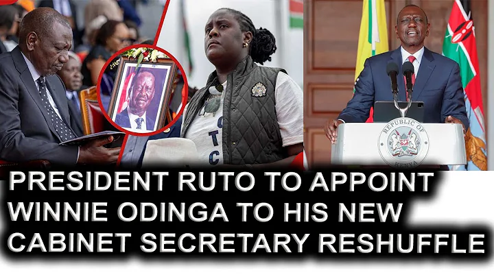 President Ruto Appoints Winnie Odinga To His New Cabinet Secretaries Reshuffle & Why
