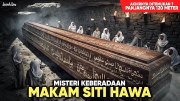 MASYA ALLAH | Makam Siti Hawa Ditemukan Panjangnya 120 Meter di Jeddah, Arab Saudi