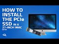 How to Install/Upgrade the PCIe SSD in a 27-inch iMac (2019)