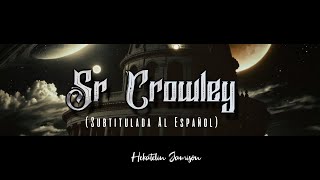 Mr Crowley - Ozzy Osbourne (Sub Español)