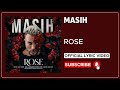 Masih  rose i lyrics     