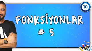 Fonksiyonlar 5 | 10.SINIF MATEMATİK | Rehber Matematik