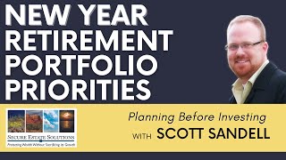 New Year, New Retirement Portfolio Priorities!