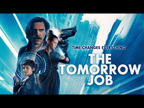 The Tomorrow Job (2022) fragman