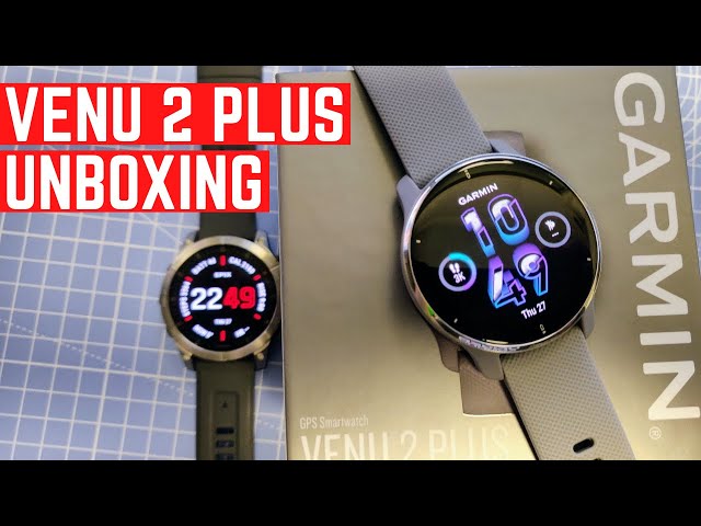 Garmin Venu 2 Plus Unboxing and getting Started