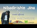 Nibadirishie Jina Official Audio By Elia Makwayya Nibadirishie Jina Official Audio By Elia Makwayya
