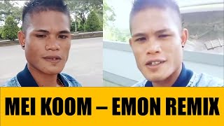 MAI KOOM - EMON