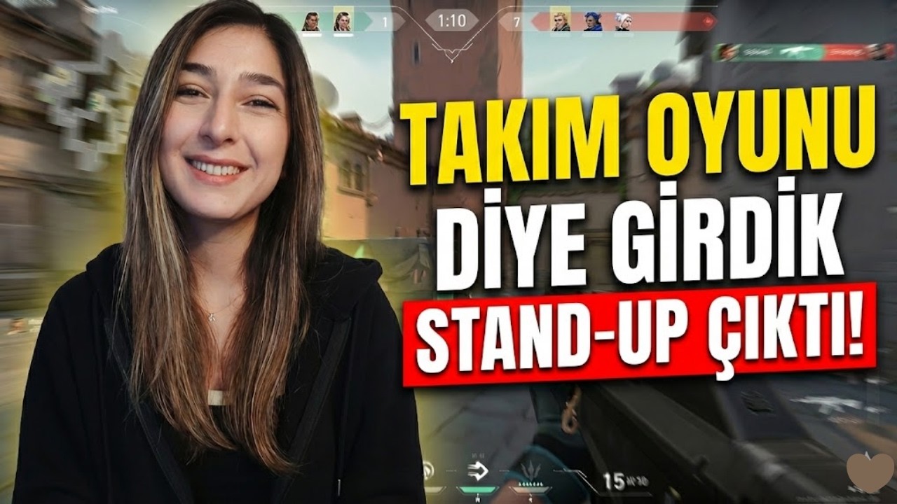 Takım Oyunu Diye Girdik, Stand-Up Çıktı | Valorant
