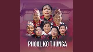 Phool ko Thunga