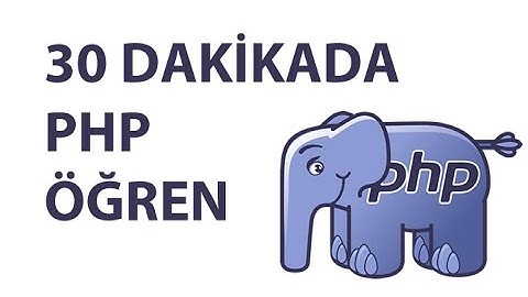 30 Dakikada PHP Öğren