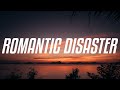 Miniature de la vidéo de la chanson Romantic Disaster