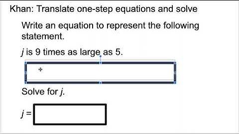 Khan 6th Translate one step equations and solve