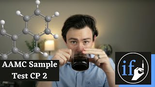 MCAT Chemistry & Physics Walkthrough - AAMC Sample Test CP Passage 2