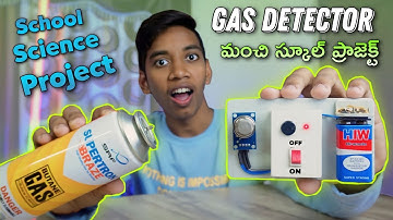 How To Make LPG Gas Detector Alarm | Telugu Expriments | Smoke Detector | In Telugu