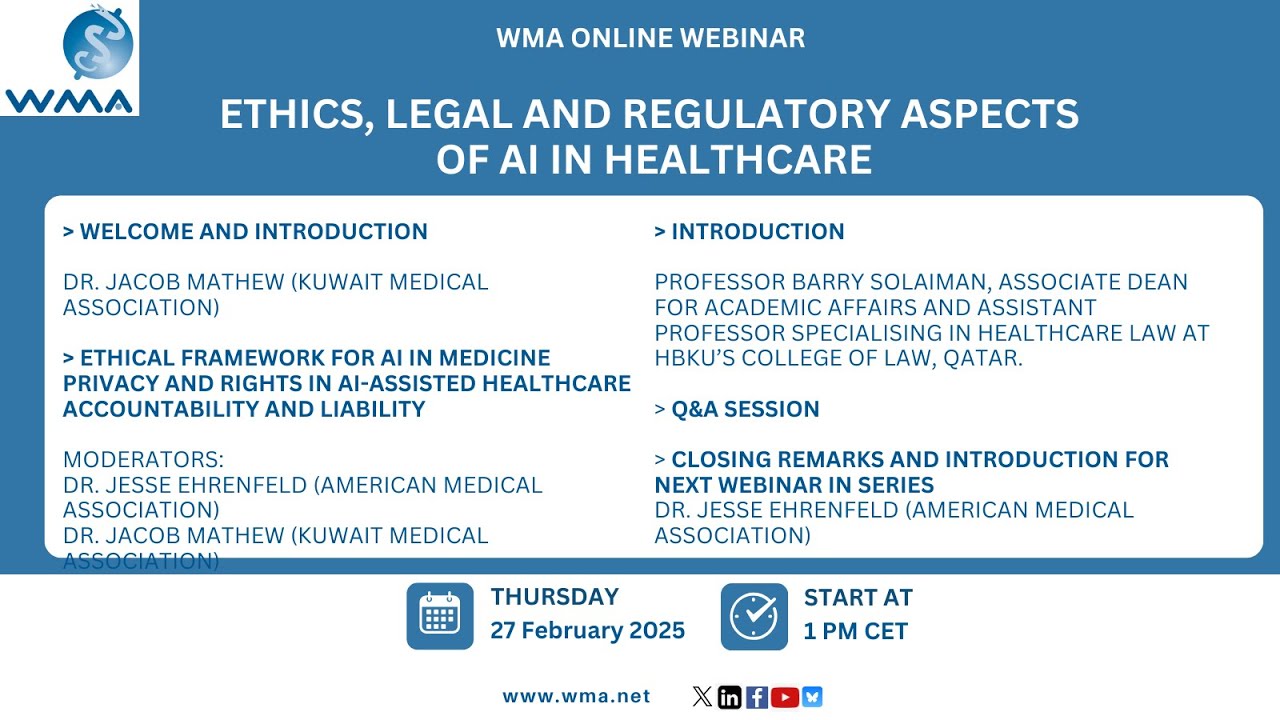 WMA AI Webinar #2: Ethics, Legal, and Regulatory Aspects of AI in Healthcare
