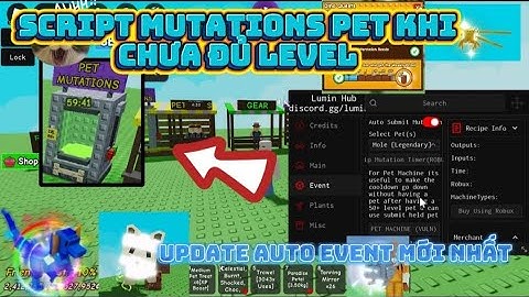 Cách hack grow A Garden Update Script Mutations Khi pet vẫn chưa đủ level???