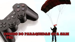 como fazer o código do paraquedas GTA San Andreas PS2 