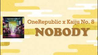 NOBODY - ONEREPUBLIC (1 HOUR LYRICS)