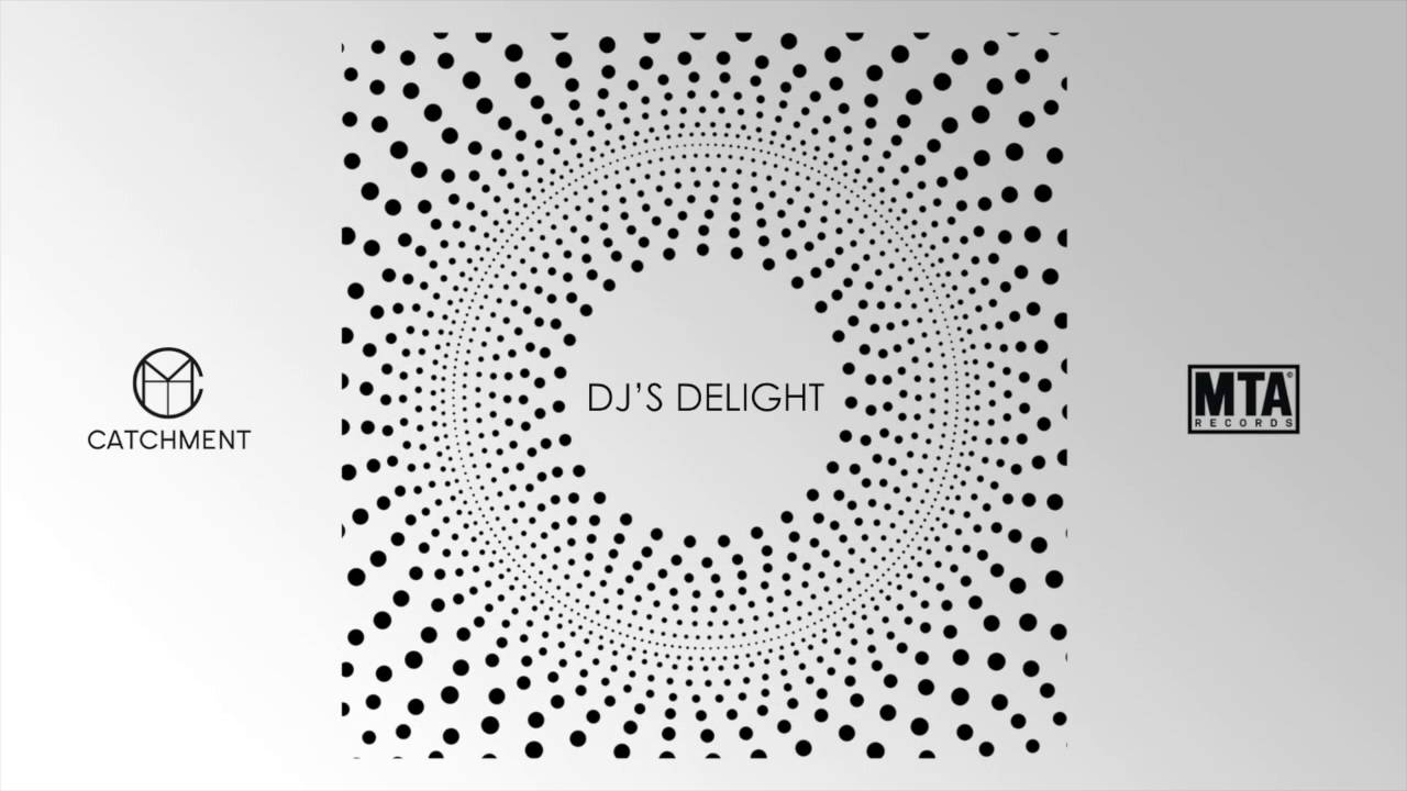 Watch Catchment - DJ's Delight on YouTube Watch Catchment - DJ's Delight on YouTube