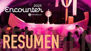 Resumen | Youthfest Encounter Magdala 2023