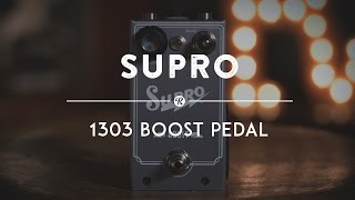 Supro 1303 Boost Pedal Reverb Demo Video