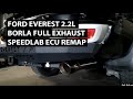 SpeedLab Ford Everest 2.2L Borla Exhaust ECU Remap