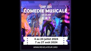 Reportage n°3  :  CONSEILLER un camp Comédie Musicale St Jean Revelateur