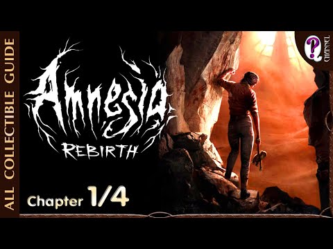 Amnesia: Rebirth || Full playthrough with all collectibles guide. Chapter 1/4. No commentary