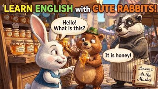 🐰 Bunny's Trip to the Market & the Forest 🌸🌲 | A Day in the Life | Kids English Learning Video screenshot 2