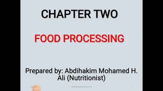 Chapter Two Food Processing