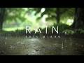 3 Hours Gentle Rain Sounds with Relaxing Piano Music 🌧️ Calm Sleep, Study & Meditation Ambience