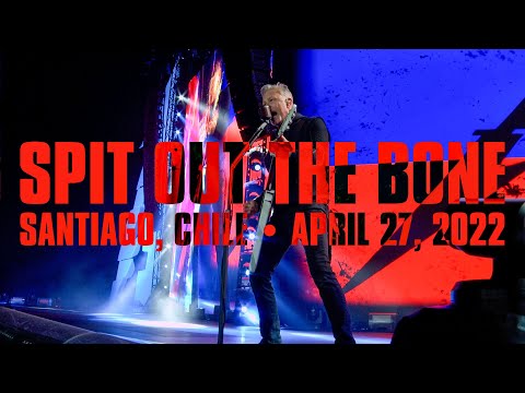 Metallica: Spit Out the Bone (Santiago, Chile - April 27, 2022)