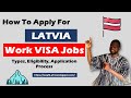  latvia free work visa in 15 days  just send your cv to these employers free food flight housing
