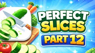 パーフェクトスライス パート12 🔪 | 史上最高に満足できるカッティングゲームプレイ！😍 screenshot 2