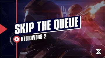 Helldivers 2 - How to skip the server at capacity queue