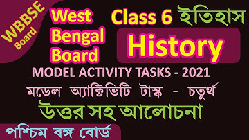 WBBSE CLASS VI Class 6 History QUESTION PAPER 2021 - Model Activity Task 2021 with answer - Part 4