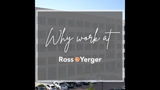 Why work at Ross & Yerger?