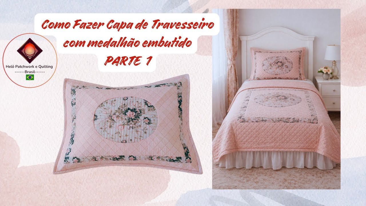 Como Fazer Porta de Travesseiro com Medalhão Embutido e Quilting Reto padrão Diamante  Parte 1