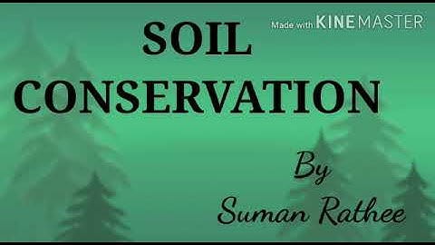 Class-V, Topic- Soil Conservation by Suman Rathee