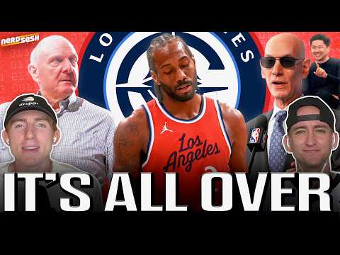 The Kawhi Saga is Over & the Clippers are Doomed | Nerd Sesh