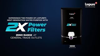 Livpure Zeno with 2X Power Filters | Double Life, Double Savings | Maintenance-Free Water Purifier